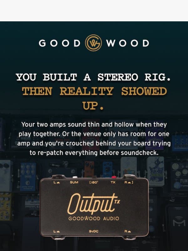 The small box that fixes stereo rigs email from Goodwood Audio