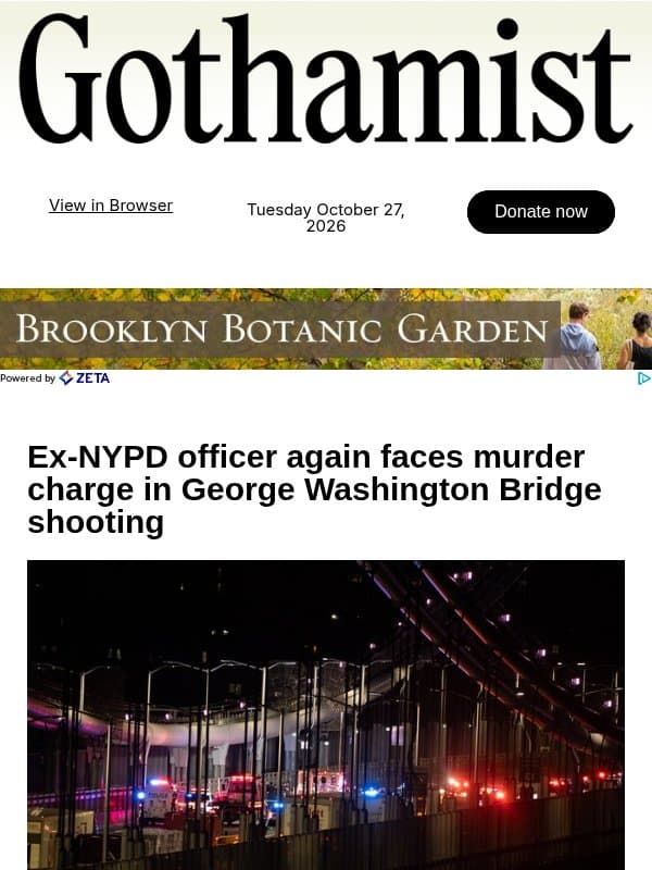 Ex-NYPD officer again faces murder charge in GWB shooting email from Gothamist