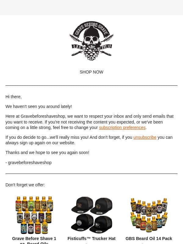 Time to say goodbye? email from Grave Before Shave