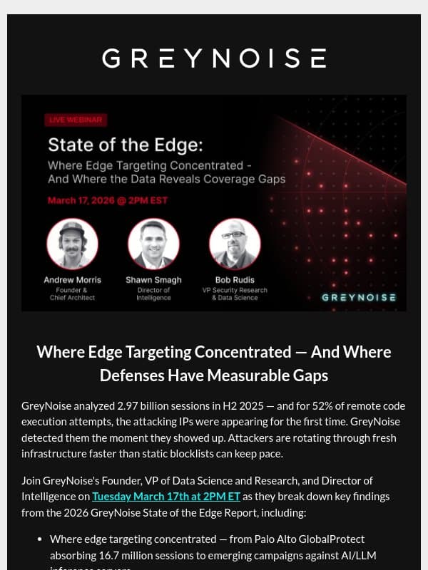 Webinar: 2026 State of the Edge email from GreyNoise