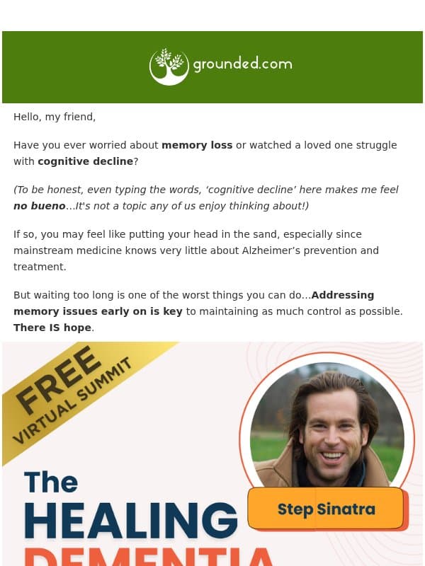 Grounding, brain health and a special invitation email from Grounded