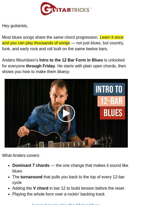 Unlocked Tutorial: The 12-bar blues made simple 🎸 email from GuitarTricks
