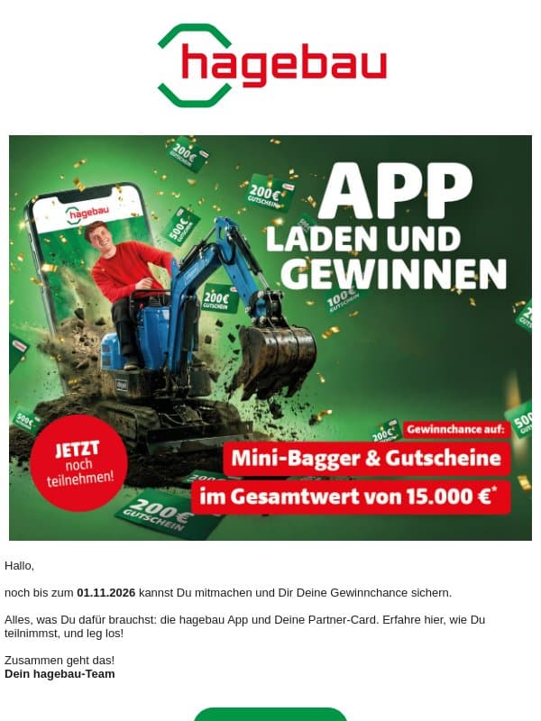 Jetzt noch Gewinnchance sichern! email from Hagebau