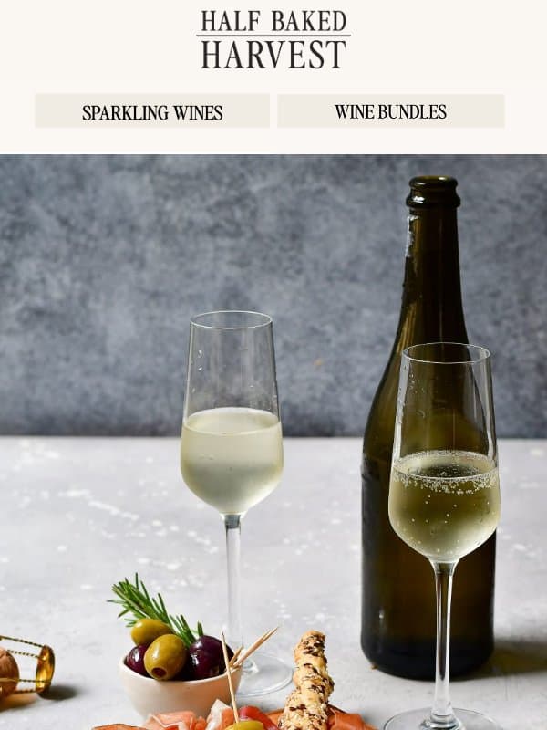 Something cold is calling 🍷 email from Half Baked Harvest