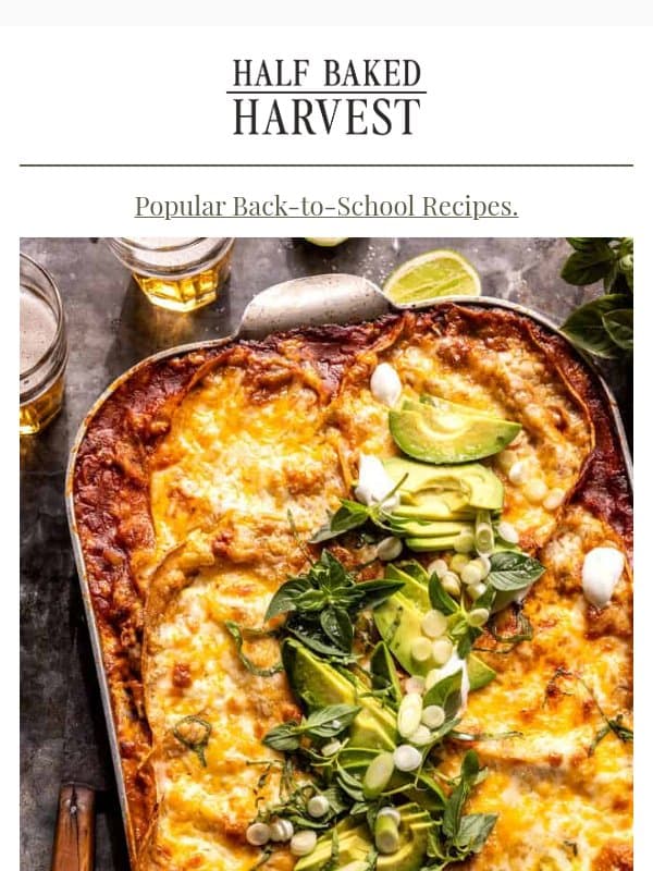 New Post: Popular Back-to-School Recipes. email from Half Baked Harvest