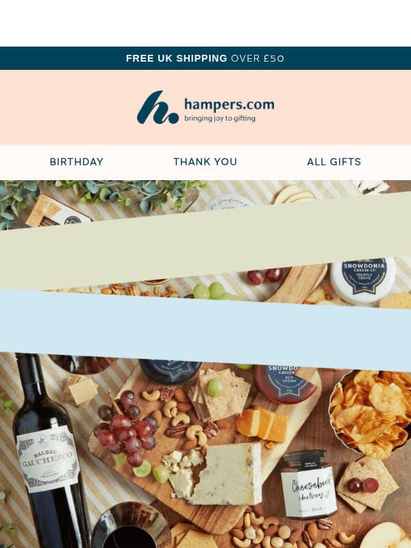 Don't forget your 10% off... email from Hampers.com