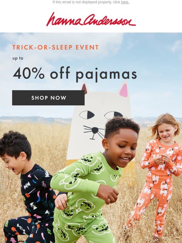 Trick-Or-Sleep! PJs On Sale Starts NOW 🍬 email from Hanna Andersson