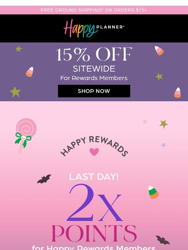 15% OFF + 2X Points Ends Tonight email from Happy Planner