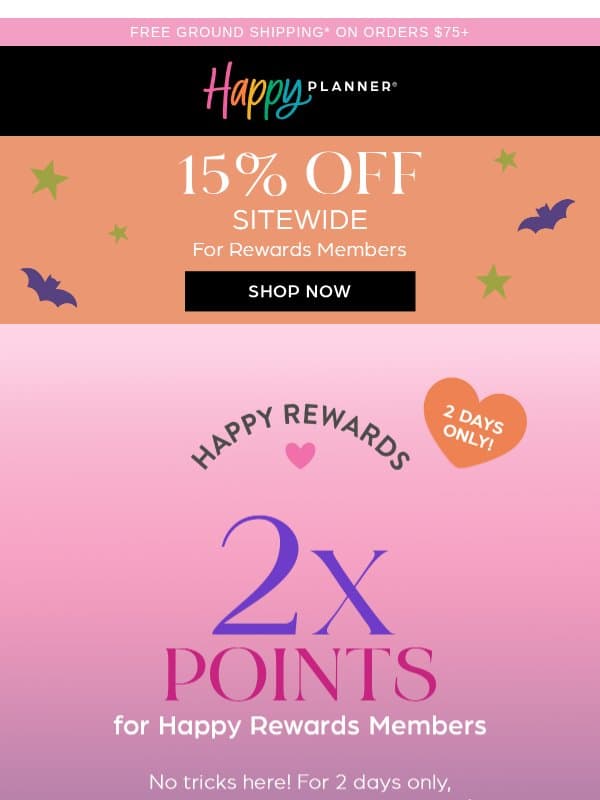 A Treat for You: 2X Points! 🍭 email from Happy Planner