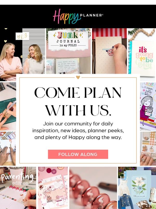 There’s More Happy Waiting for You 🩷 email from Happy Planner