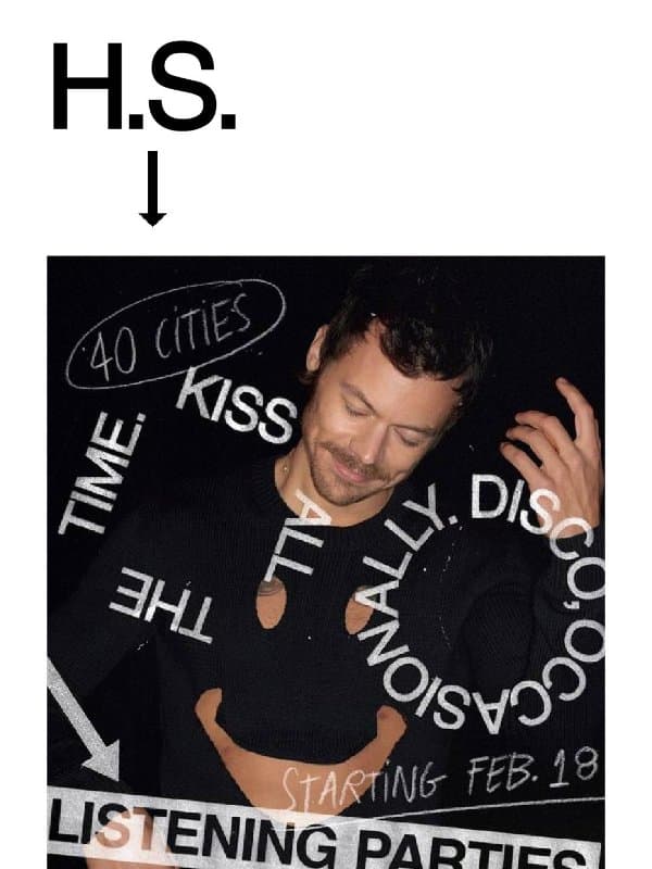 Hear The Album, Early. email from Harry Styles