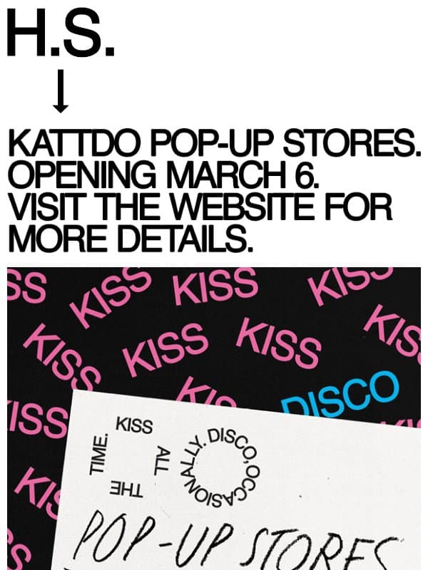 Kiss All The Time. Disco, Occasionally. Pop-Up Stores. email from Harry Styles