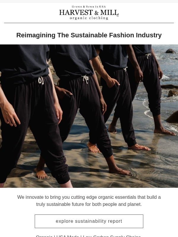 Beyond Sustainable 🌿 email from Harvest & Mill