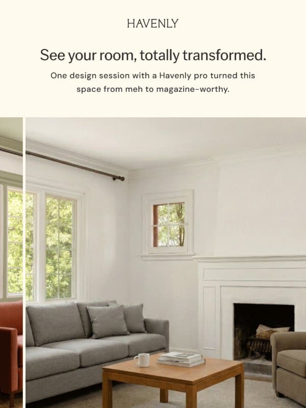 A before & after worth a second look email from Havenly