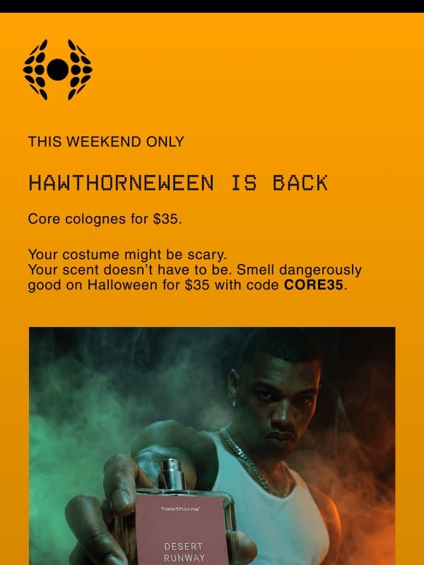 $35 Colognes This Weekend email from Hawthorne