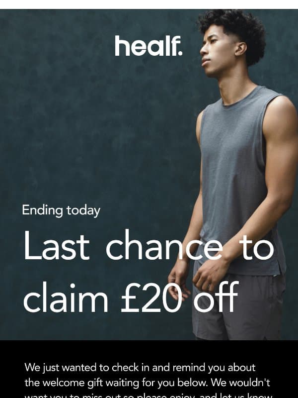 Ends tonight - £20 off your next purchase email from Healf