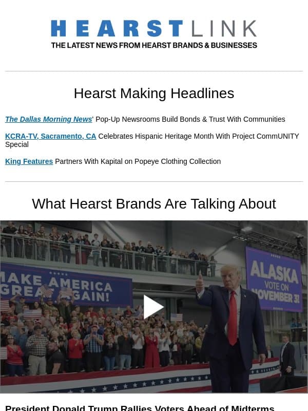 Trump's Midterm Campaign l Pope Leo's Diagnosis email from Hearst Communications