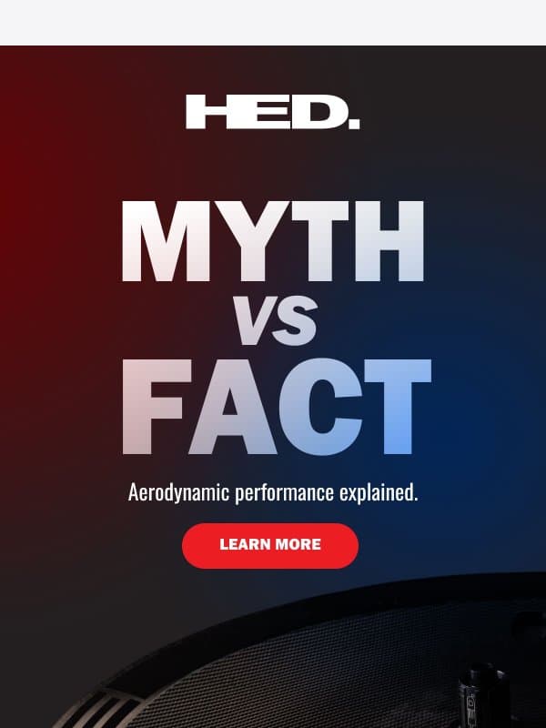 Myth vs Reality email from HED Cycling