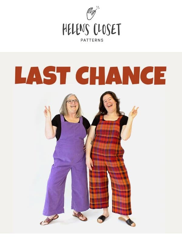 LAST CHANCE for 25% off ALL patterns! 🚨 email from Helen’s Closet
