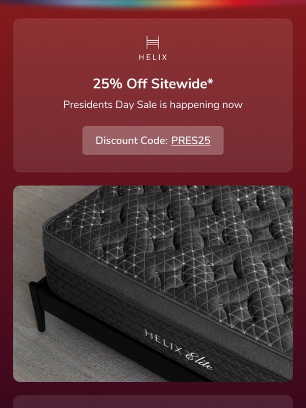 Final Hours! Save 25% on better sleep email from Helix Sleep