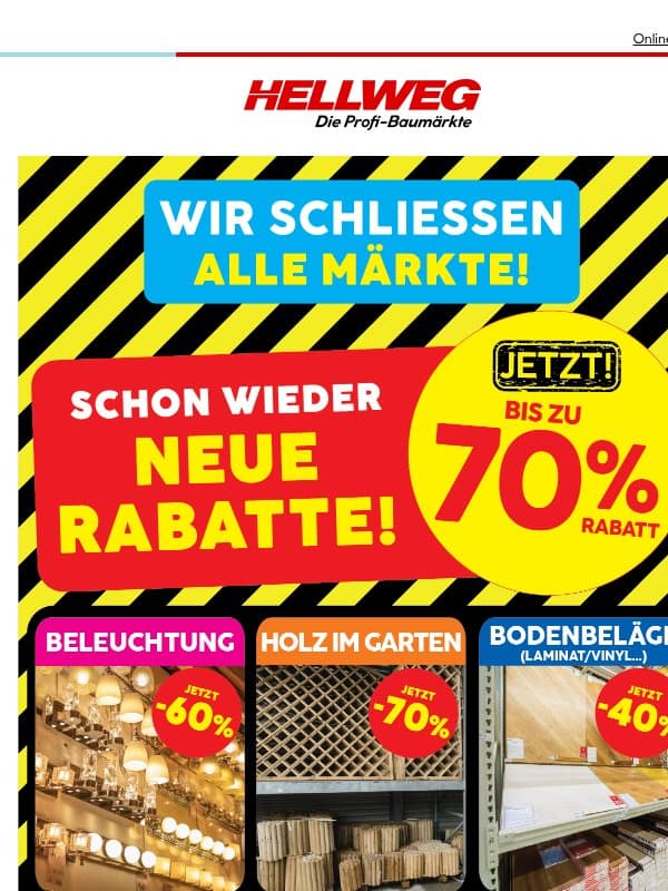 Jetzt bis zu 70% reduziert! email from Hellweg