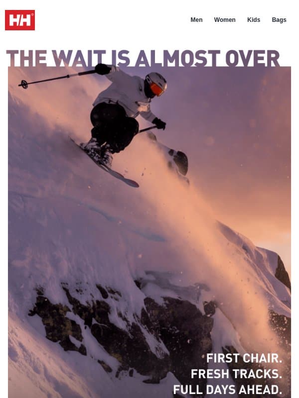 Ready for that first chair? email from Helly Hansen