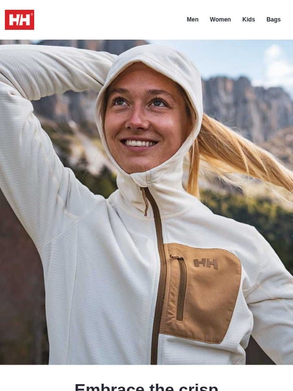The colder, the better. email from Helly Hansen