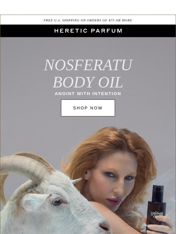 NOSFERATU BODY OIL email from Heretic