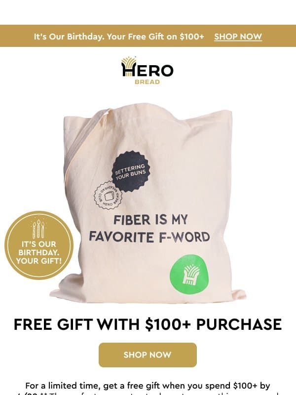 Free Gift for Our Birthday 🎉🎂 email from Hero Bread