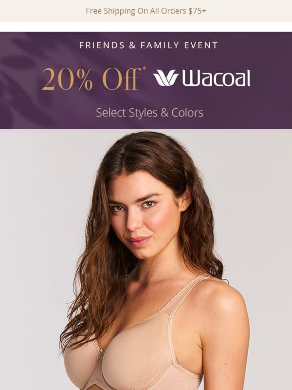 Love Wacoal? Save 20% on Select Styles email from HerRoom