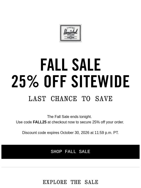 Last Chance For 25% Off Sitewide email from Herschel Supply