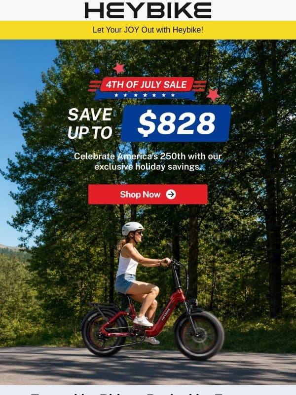 Celebrate Independence Day with Our Best Deals email from Heybike