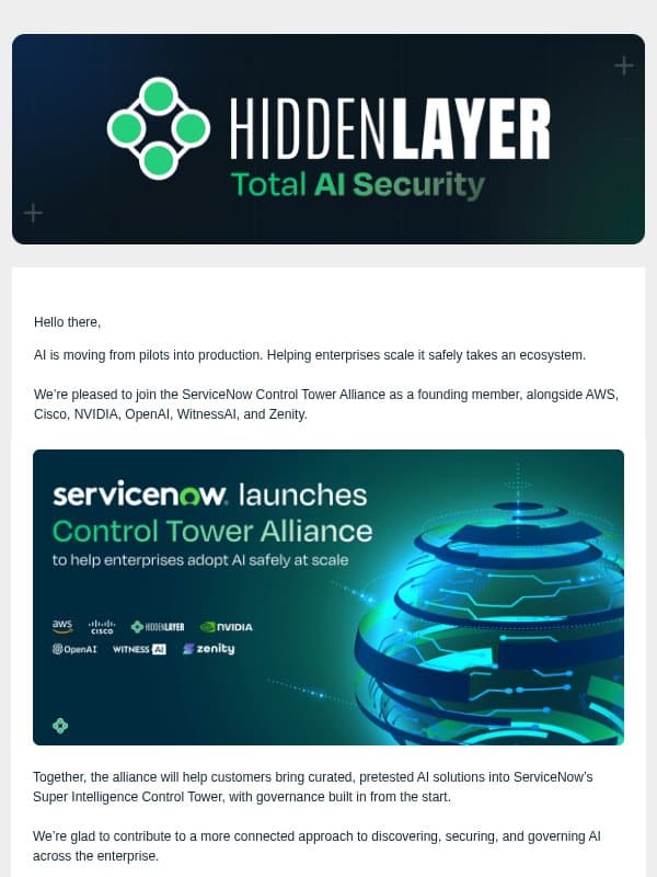 📣 HiddenLayer joins ServiceNow's Control Tower Alliance email from Hidden Layer