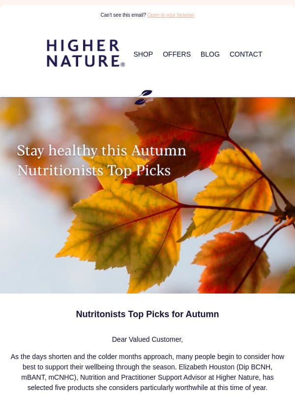 Stay Healthy: Top Picks Just for You! email from Higher Nature