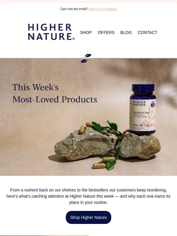 This Week's Most-Loved Higher Nature Picks email from Higher Nature