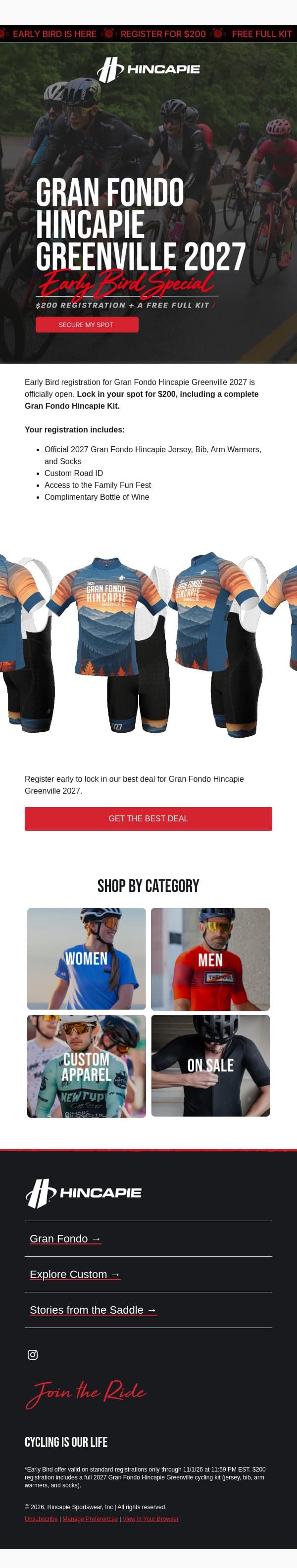 Early Bird Special is HERE! $200 + a Full Kit email from Hincapie screenshot