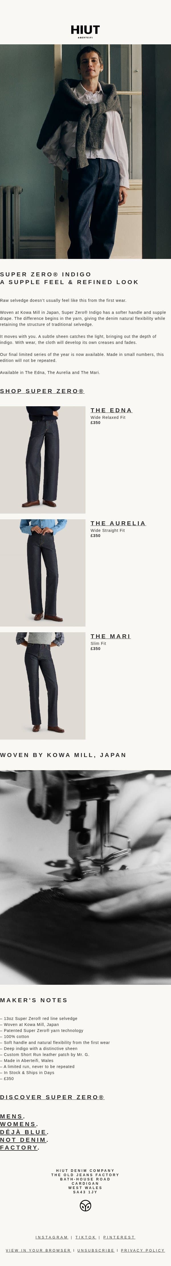 Super Zero® Indigo Selvedge email from Hiut Denim Co. screenshot