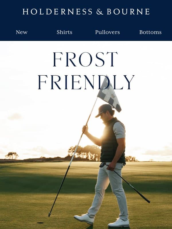 New for Fall: Unbeatable Down-Insulated Warmth email from Holderness & Bourne