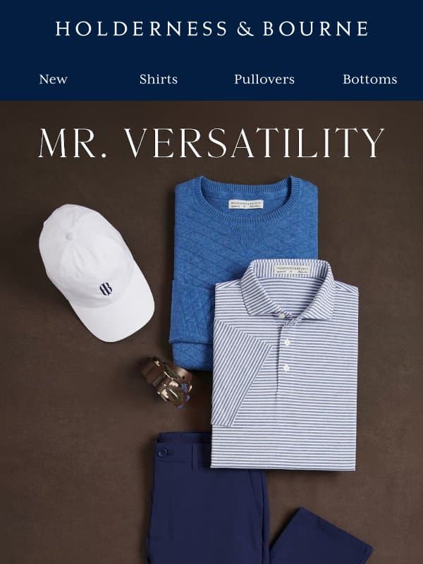 Easy to wear. Easy to pair. email from Holderness & Bourne