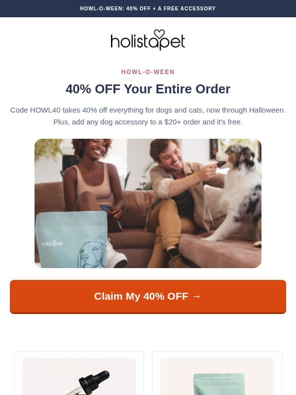 🎃 40% OFF Pet CBD + a FREE Accessory email from HolistaPet