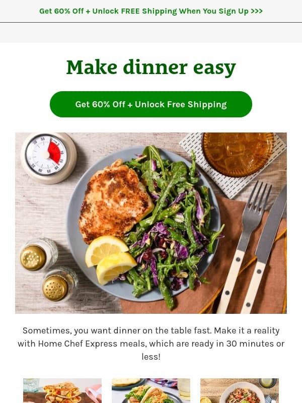 Hear ye, hear ye! π Meals in 30 minutes or less! email from Home Chef