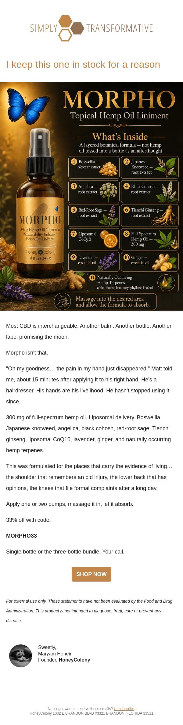 I keep this one in stock for a reason. email from Honey Colony screenshot