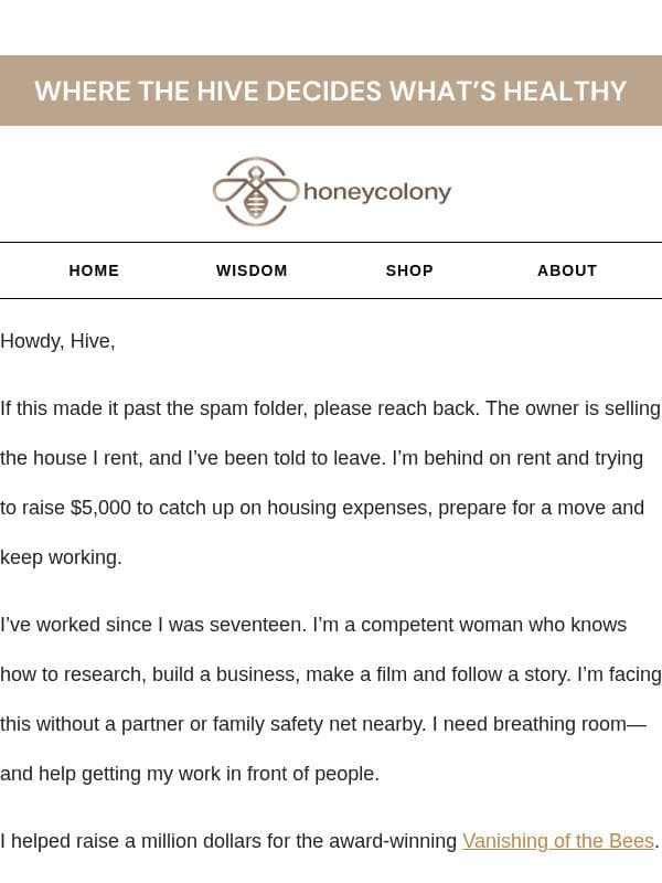 If this reached you, please reach back. email from Honey Colony