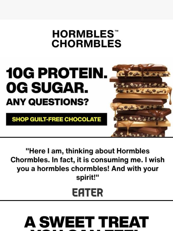 10g protein. 0g sugar. 🍫 email from HORMBLES CHORMBLES