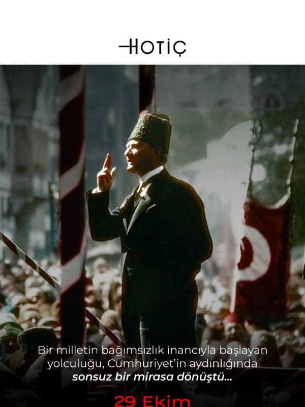 Cumhuriyetimizin 103. Yılı Kutlu Olsun email from Hotiç