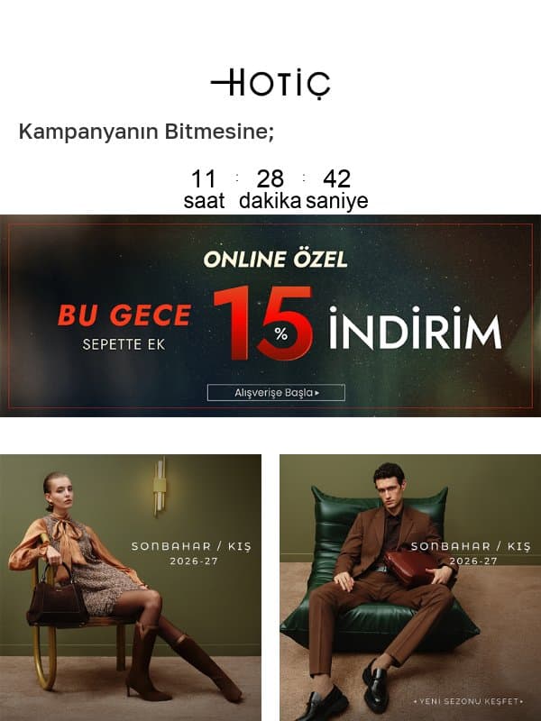 ONLINE ÖZEL: Bu Gece Sepette %15 İndirim! 🌙 email from Hotiç