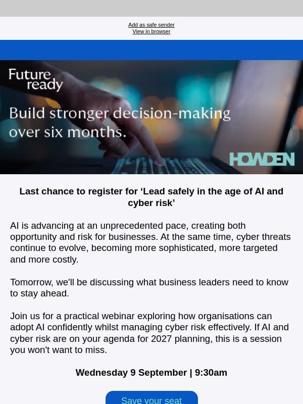 Tomorrow | Lead safely in the age of AI and cyber risk email from Howden Group