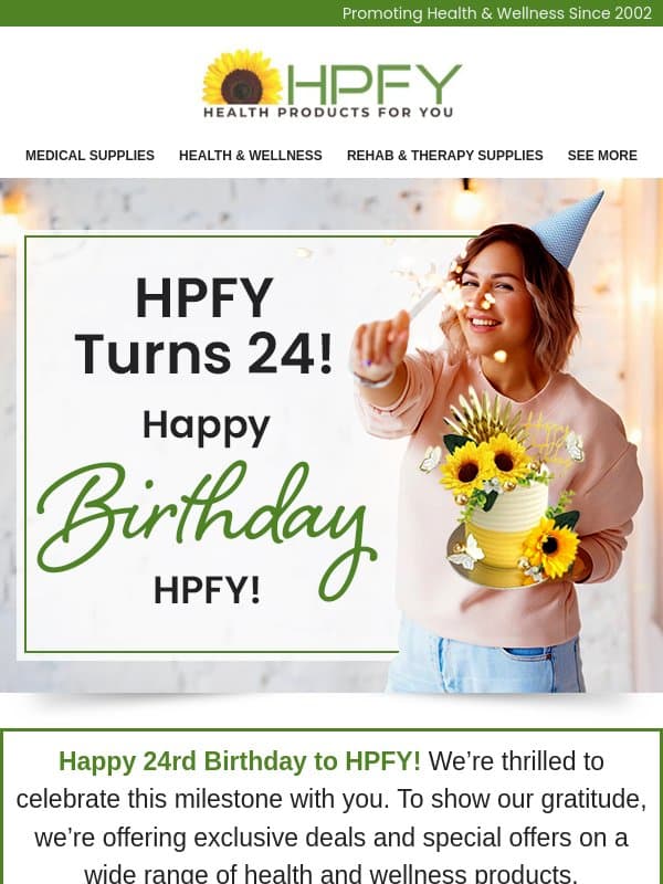 🎁 HPFY’s 24th Birthday Bash Starts Now! email from HPFY (Health Products For You)
