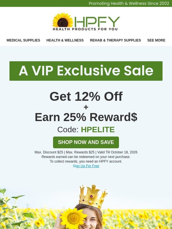 💚 VIP Exclusive: Save More, Earn More!, Dear adam! email from HPFY (Health Products For You)