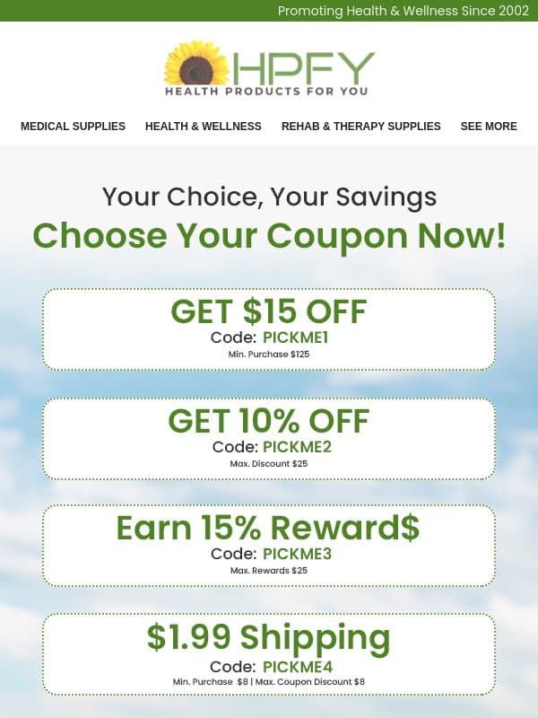 Hey adam, More Savings, More Choices! 🎉 email from HPFY (Health Products For You)
